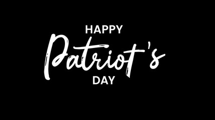 Gold, white, and black text animated patriotic message on dark and white background, suitable for Patriots Day celebrations, Veterans Day, Fourth of July events, and American holidays.