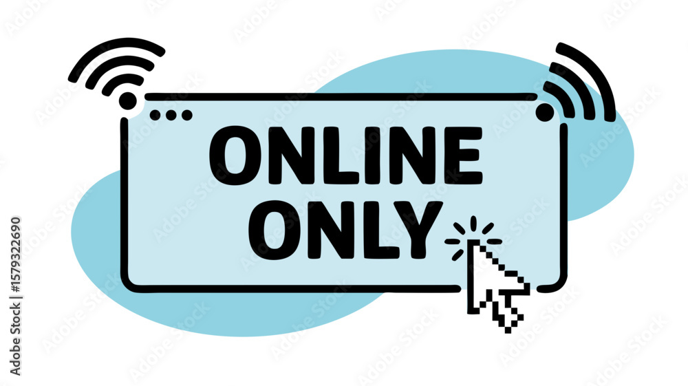Poster digital realm access only: unique online connection notification and availability, exclusive web