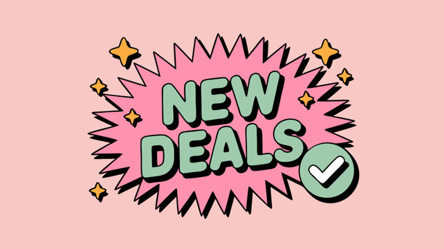 Eye-catching graphic design announcing new and exciting deals with a checkmark symbol and stars