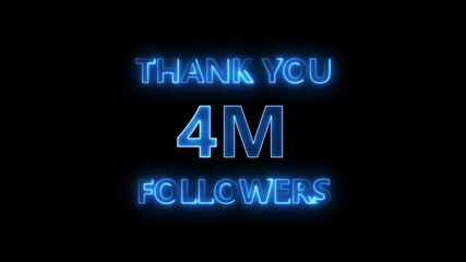 Celebrating four million followers with animated glowing neon text on black background