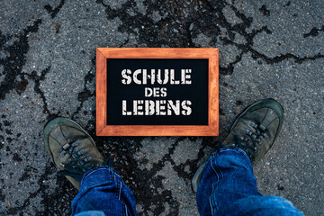 Schule des Lebens