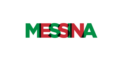 Messina in the Italia emblem. The design features a geometric style, vector illustration with bold typography in a modern font. The graphic slogan lettering.