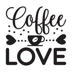 Coffee Svg Design,Coffee SVG, Coffee Lover SVG, Coffee Time SVG, Coffee Quotes SVG, Coffee Cup SVG, Coffee Mug SVG, Coffee Vibes SVG, Coffee First SVG, But First Coffee SVG, Morning Coffee SVG