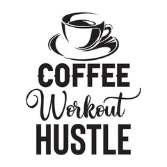 Coffee Svg Design,Coffee SVG, Coffee Lover SVG, Coffee Time SVG, Coffee Quotes SVG, Coffee Cup SVG, Coffee Mug SVG, Coffee Vibes SVG, Coffee First SVG, But First Coffee SVG, Morning Coffee SVG