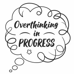 Obraz premium A vector graphic showing overthinking in progress inside a thought bubble, isolated on white background
