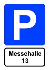 llustration eines blauen Parkplatzschildes mit der Aufschrift "Messehalle 13"	
