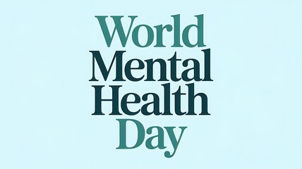 World mental health day text in elegant typography against a soft blue background