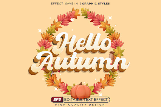 Editable 3d text effect hello autumn for seasonal design