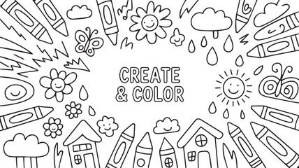 Fototapeta premium Whimsical doodle art featuring crayons smiling sun clouds butterflies flowers and houses with create and color text