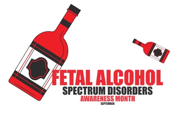 Fetal alcohol spectrum disorder month. background, banner, card, poster, template. Vector illustration.
