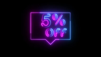 5% percent OFF text icon animation glowing neon pink and blue color business banner sign shop offer template poster signboard on black background