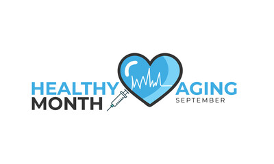 Healthy Aging Month. background, banner, card, poster, template. Vector illustration.