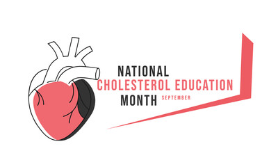 National Cholesterol Education Month. background, banner, card, poster, template. Vector illustration.