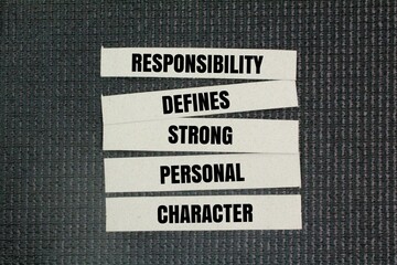 Words or quotes inspirational and motivation about accountability, namely RESPONSIBILITY DEFINES...