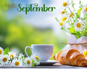 Hello September lettering with watercolor breakfast with croissant,  tea, daisies ,” hello September “ with watercolor breakfast floral art, minimal watercolor breakfast with letter Hello September
