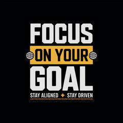 Fototapeta premium Motivational typography vector t-shirt design print