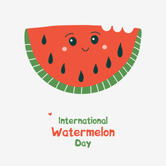 International Watermelon Day. Cute watermelon character and lettering for party decoration and invitation. Juicy Summer food. Minimalistic vector illustration for poster, card, banner.
