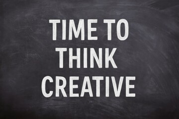 Inspiration Prompt: Motivational Message Displayed on a Chalkboard