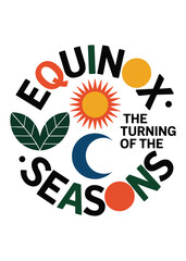 Fototapeta premium Typography T-Shirt Design On Autumnal Equinox Quote