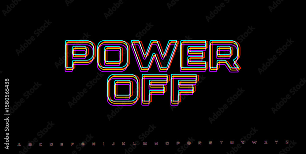 Poster power off glitch word. rgb distorted cyberpunk typography for system shutdown, crash alert, or digit