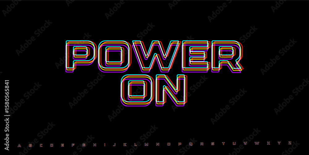 Poster power on rgb glitched typography. futuristic digital screen phrase for cyberpunk ui, startup system 