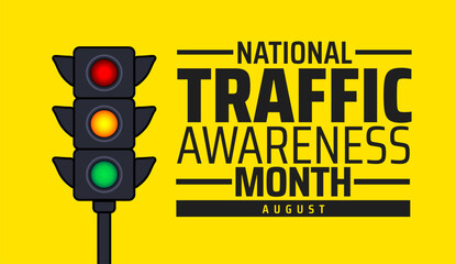 National Traffic Awareness Month background, banner or poster design template. observed every year in August. Holiday concept. Use to any Template, card, poster, placard, template.
