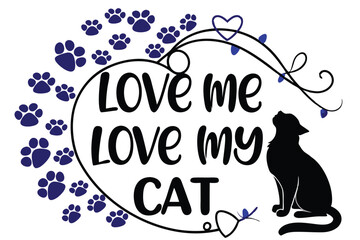 Obraz premium Romantic typography design celebrating love for cats with decorative elements