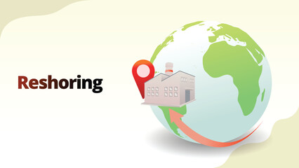 reshoring concept. Relocation of production to the country of origin. supply chain managemnt isometric 3d style vector illustration