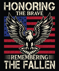 Honoring the Brave, Remembering the Fallen American Heroes T-shirt Design