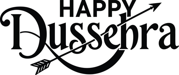 Happy Dussehra Bold Typography Vector Design with Arrow for Indian Festival .

