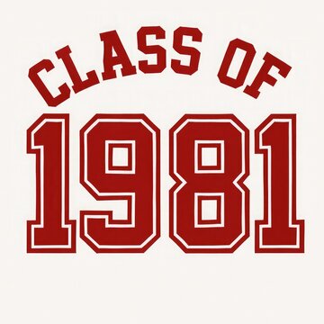 Class of 1981 vintage varsity style text design in bold red lettering with white outline on a clean white background