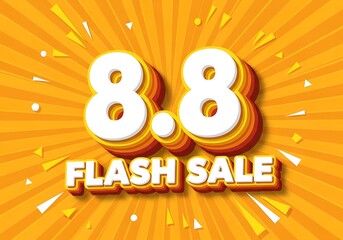 8.8 Flash Sale Promotional Banner With Colorful 3D Text On A Vibrant Orange And Yellow Sunburst Background, Shopping Day, Summer Sale, Limited Offer