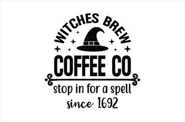 Witches brew coffee svg, Retro halloween svg, Happy halloween vector  illustration, pumpkin, witch, spooky, ghost Typograph design, funny halloween t-shirt quotes Bundle, Cut File Cricut, Silhouette