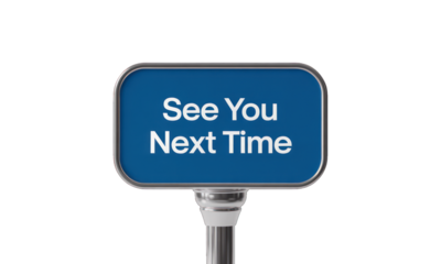 Sign says "See You Next Time" on dark ground