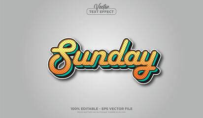SUNDAY text effect, minimalistic style EPS Vector editable text effect.