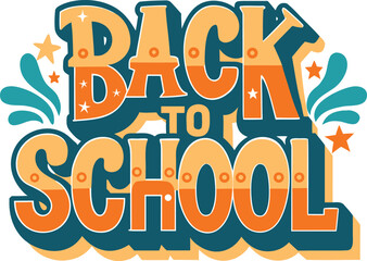 Retro back to school typography t shirt design featuring bold text and classic school elements