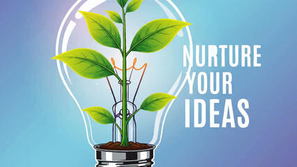Nurture Your Ideas - Innovation and Growth Lightbulb Vector