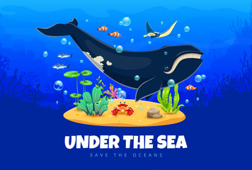 Save the oceans banner with cute cartoon whale and sea animals. Marine ecology and underwater life protection vector poster of save oceans flyer with giant whale, manta ray, crab and corals, seaweed