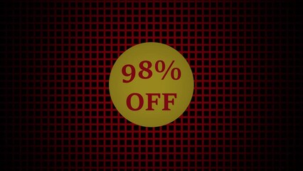 98% Percent OFF Promotional Discount Banner Animation . 98% OFF Price Tag and Discount Banner Animation for Sales Promotions, Retail Advertising, Seasonal Marketing, and Special Offer Campaigns