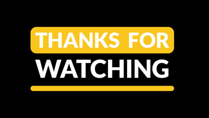 Thanks For Watching YouTube Outro in dark background. Yellow squares and simple lines. Vector illustration