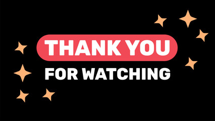 Thank You For Watching YouTube Outro. Red writing frame and stars. Vector illustration