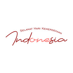 Selamat Hari Kemerdekaan Indonesia Typography Lettering