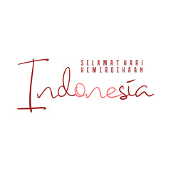 Selamat Hari Kemerdekaan Indonesia Typography Lettering