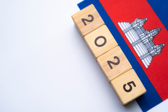 2025, Cambodia, Cambodia flag with date block, Concept, Important events for Cambodia in the new year, election, economy, social activities, central bank, Cambodia foreign policy