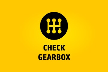 Check Gearbox icon and text on yellow background