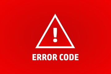 White on red error code warning sign