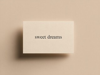 Sweet dreams flat lay card with cream background in minimalist style for relaxation and inspiration