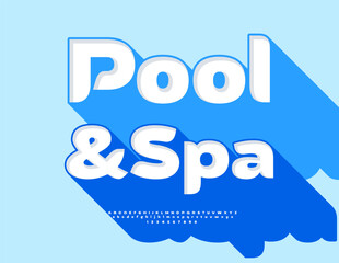 Vector Fashion banner Pool and Spa. Modern 3D Alphabet Letters and Numbers. Stylish Font with Big Blue Shadow.