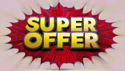 3d badge shape super offer sale promotion discount background