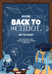 Back to school poster template. Background design with School chalkboard with chalk writing and school supplies. Education banner for school, university. International education day, teachers day.